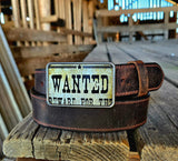 Wanted full grain leather belt in distressed brown with Wanted poster buckle